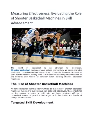 Measuring Effectiveness Evaluating the Role of Shooter Basketball Machines in Skill Advancement