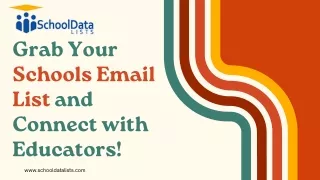 Grab Your Schools Email List and Connect with Educators!