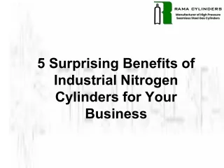 5 Surprising Benefits of Industrial Nitrogen Cylinders for Your Business