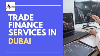 Trade finance services in Dubai