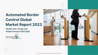 Automated Border Control Global Market Size, Share, By Type, By Component, By Application, By Solution Type, By Offering