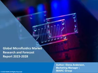 Microfluidics Market Research and Forecast Report 2023-2028