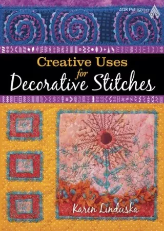 get [PDF] Download Creative Uses for Decorative Stitches