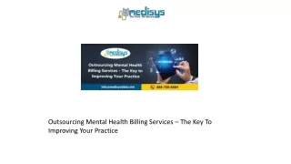 Outsourcing Mental Health Billing Services – The Key To Improving Your Practice