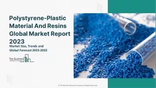 Global Polystyrene-Plastic Material And Resins Market Overview – Market Growth A