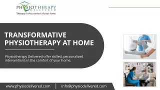 Transformative Physiotherapy at Home