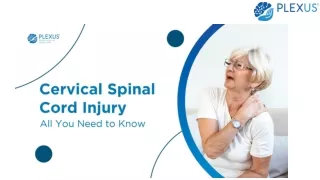 Cervical Spinal Cord Injury