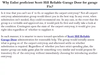 Why Enlist proficient Scott Hill Reliable Garage Door for garage Fix?