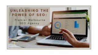 Unleashing The Power Of SEO: Premier Melbourne SEO Agency