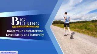 Boost Your Testosterone Level Easily and Naturally