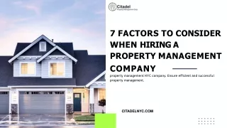 7 Factors to Consider When Hiring a Property Management Company