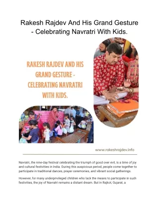 Rakesh Rajdev And His Grand Gesture - Celebrating Navratri With Kids.