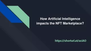 How Artificial Intelligence impacts the NFT Marketplace?