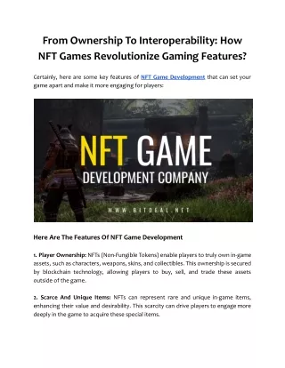 From Ownership To Interoperability - How NFT Games Revolutionize Gaming Features