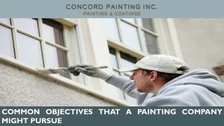 Common Objectives that a Painting Company Might Pursue