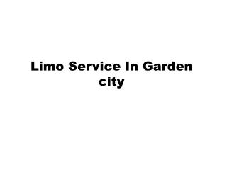 Limo Service In Garden city