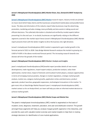 Jansen’s Metaphyseal Chondrodysplasia (JMC) Market Share, Size, Demand & SWOT Analysis by 2028