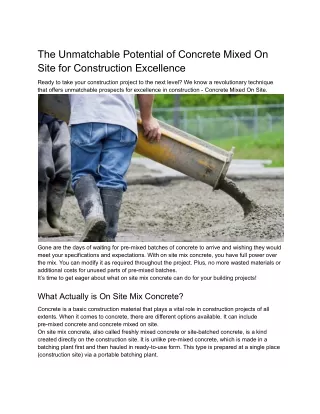 The Unmatchable Potential of Concrete Mixed On Site for Construction Excellence