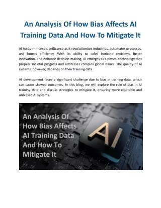 An Analysis Of How Bias Affects AI Training Data And How To Mitigate It