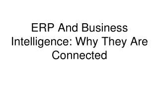 ERP And Business Intelligence_ Why They Are Connected