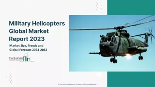 Military Helicopters Global Market By Type, By Weight, By Application, By Point of Sale, Opportunity Analysis and Indust