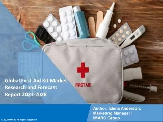 First-Aid Kit Market Research and Forecast Report 2023-2028