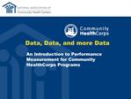 Data, Data, and more Data
