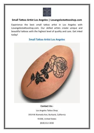 Small Tattoo Artist Los Angeles | Losangelestattooshop.com