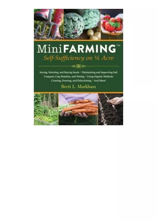 read book Mini Farming: Self-Sufficiency on 1/4 Acre