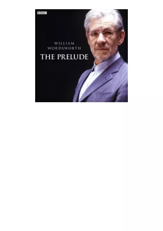 pdf download The Prelude: Complete Series (BBC Radio 4: Classic Serial)