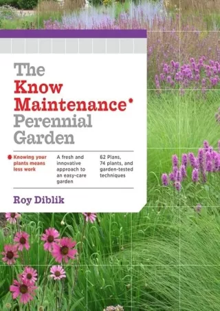 DOWNLOAD/PDF The Know Maintenance Perennial Garden