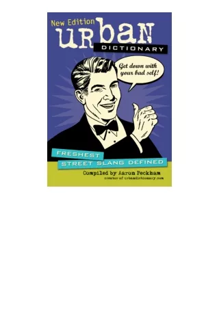 download pdf Urban Dictionary: Freshest Street Slang Defined