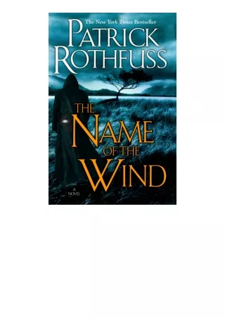 download pdf The Name of the Wind (The Kingkiller Chronicle Book 1)