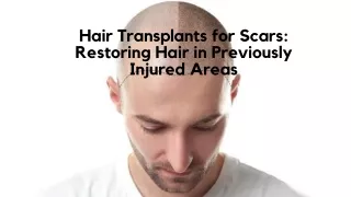 Hair Transplants for Scars