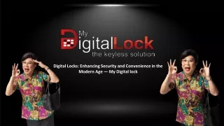 Enhancing Security and Convenience in the Modern Age — My Digital lock