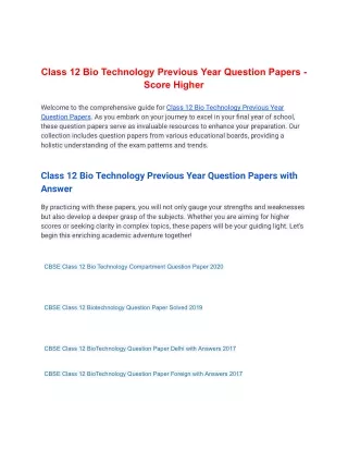 Class 12 Bio Technology Previous Year Question Papers - Score Higher