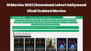 1KMovies 2023 | Download Latest Hollywood Hindi Dubbed Movies