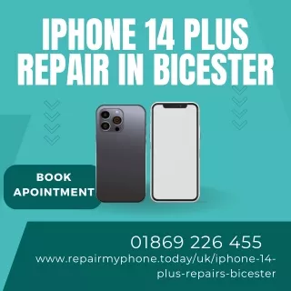 iPhone 14 Plus Repair in Bicester