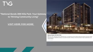 "National Bonds 399 Hills Park: Your Gateway to Thriving Community Living"