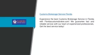 Customs Brokerage Service Florida Floridacustomsbroker.com