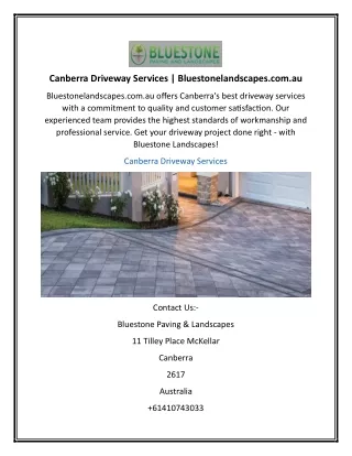 Canberra Driveway Services  Bluestonelandscapes.com.au