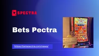 Casino Betting News Online Malaysia | Betspectra.com