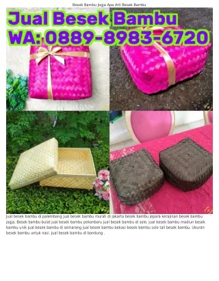 Ö889·898З·67ᒿÖ (WA) Tempat Jual Besek Bambu Di Jakarta Jual Besek Bambu Purwoker