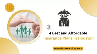 4 Best and Affordable  Insurance Plans in Houston