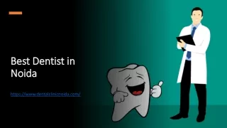 Best Dentist in Noida