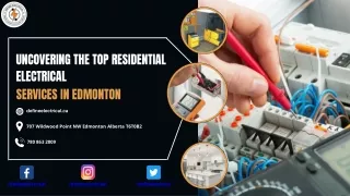 Uncovering the Top Residential Electrical Services in Edmonton
