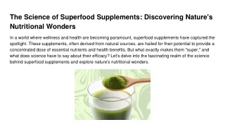 The Science of Superfood Supplements_ Discovering Nature's Nutritional Wonders