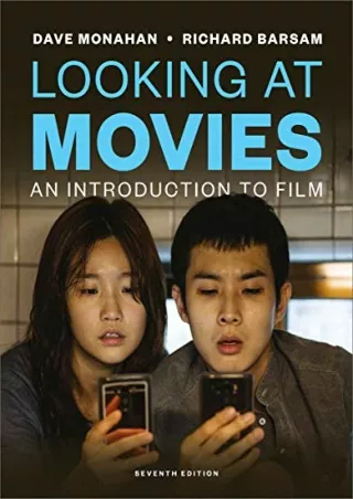 get [PDF] Download Looking at Movies: An Introduction to Film