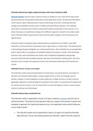 Folliculitis Market Key Insights, Regional Analysis with Future Outlook by 2028