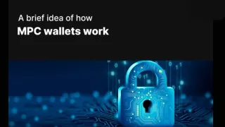 A brief idea of how MPC wallets work